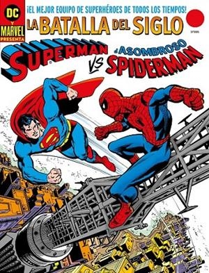 SUPERMAN VS. EL ASOMBROSO SPIDERMAN, DC / MARVEL TREASURY EDITION | 9791370137083 | ROSS ANDRU - GERRY CONWAY | Tienda de Cómics, Manga, Magic y Pokémon en Torrejón de Ardoz