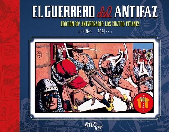 EL GUERRERO DEL ANTIFAZ: EDICION 80 ANIVERSARIO # 03 | 9791388074141 | MANUEL GAGO | Tienda de Cómics, Manga, Magic y Pokémon en Torrejón de Ardoz
