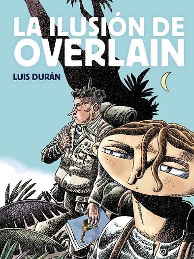 LA ILUSIÓN DE OVERLAIN | 9791388074400 | LUIS DURÁN | Tienda de Cómics, Manga, Magic y Pokémon en Torrejón de Ardoz