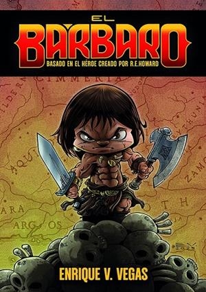 EL BÁRBARO | 9791388074424 | ENRIQUE V. VEGAS | Tienda de Cómics, Manga, Magic y Pokémon en Torrejón de Ardoz