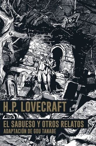 H.P. LOVECRAFT EL SABUESO Y OTRAS HISTORIAS | 9791387919139 | H. P. LOVECRAFT - GOU TANABE | Tienda de Cómics, Manga, Magic y Pokémon en Torrejón de Ardoz