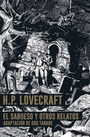 H.P. LOVECRAFT EL SABUESO Y OTRAS HISTORIAS | 9791387919139 | H. P. LOVECRAFT - GOU TANABE | Tienda de Cómics, Manga, Magic y Pokémon en Torrejón de Ardoz