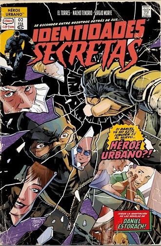 IDENTIDADES SECRETAS | 9791388003028 | DANIEL ESTORACH - EL TORRES - NACHO TENORIO - SERGIO MORA FERNÁNDEZ | Tienda de Cómics, Manga, Magic y Pokémon en Torrejón de Ardoz