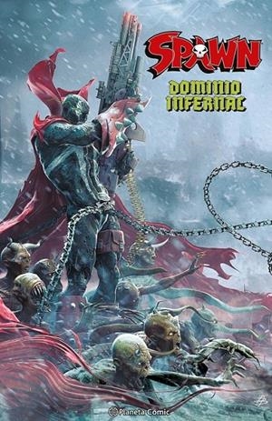 SPAWN DOMINIO INFERNAL | 9791387780524 | TODD MCFARLANE - CARLO BARBERI - YILDIRAY ÇINAR | Tienda de Cómics, Manga, Magic y Pokémon en Torrejón de Ardoz