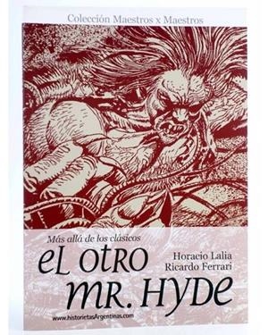 MAS ALLA DE LOS CLASICOS: EL OTRO MR.HYDE - DE LA TIERRA A LA LUNA | 9788494388712 | RICARDO FERRARI - HORACIO LALIA | Tienda de Cómics, Manga, Magic y Pokémon en Torrejón de Ardoz