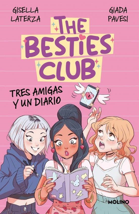 THE BESTIES CLUB 1- TRES AMIGAS Y UN DIARIO | 9788427247796 | Gisella Laterza | Tienda de Cómics, Manga, Magic y Pokémon en Torrejón de Ardoz