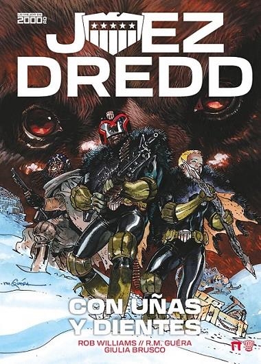 JUEZ DREDD: CON UÑAS Y DIENTES | 9791388074479 | ROB WILLIAMS - R. M. GUÉRA - GIULIA BRUSCO | Tienda de Cómics, Manga, Magic y Pokémon en Torrejón de Ardoz