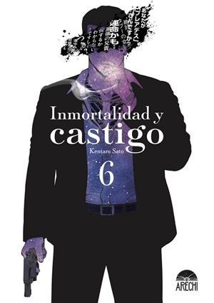 INMORTALIDAD Y CASTIGO 06 | 9791387822521 | KENTARO SATO | Tienda de Cómics, Manga, Magic y Pokémon en Torrejón de Ardoz