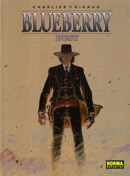 BLUEBERRY # 45 DUST | 9788498144727 | JEAN-MICHEL CHARLIER - JEAN GIRAUD | Tienda de Cómics, Manga, Magic y Pokémon en Torrejón de Ardoz