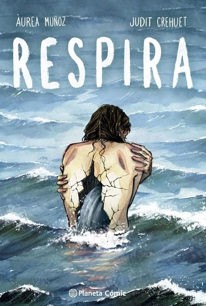 RESPIRA | 9791387920180 | AÚREA MUÑOZ PÉREZ - JUDIT CREHUET | Tienda de Cómics, Manga, Magic y Pokémon en Torrejón de Ardoz