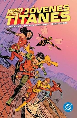 DC PREMIERE AMANECER DE DC, WORLD'S FINEST, JÓVENES TITANES | 9999900129809 | EMANUELA LUPACCHINO - MARK WAID - MIKE NORTON | Tienda de Cómics, Manga, Magic y Pokémon en Torrejón de Ardoz