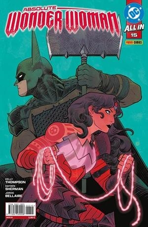 ABSOLUTE WONDER WOMAN # 15 | 977308128900800015 | KELLY THOMPSON - HAYDEN SHERMAN | Tienda de Cómics, Manga, Magic y Pokémon en Torrejón de Ardoz