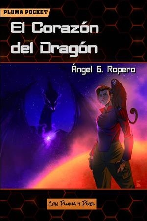 EL CORAZON DEL DRAGON | 9788412542295 | GARCIA ROPERO, ANGEL | Tienda de Cómics, Manga, Magic y Pokémon en Torrejón de Ardoz