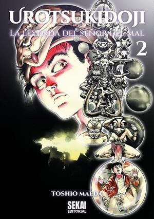 UROTSUKIDOJI, LA LEYENDA DEL SEÑOR DEL MAL# 02 | 9791399179606 | TOSHIO MAEDA | Tienda de Cómics, Manga, Magic y Pokémon en Torrejón de Ardoz