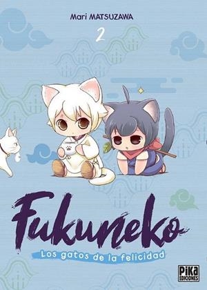 FUKUNEKO LOS GATOS DE LA FELICIDAD 2 | 9791043306778 | MARI MATSUZAWA | Tienda de Cómics, Manga, Magic y Pokémon en Torrejón de Ardoz