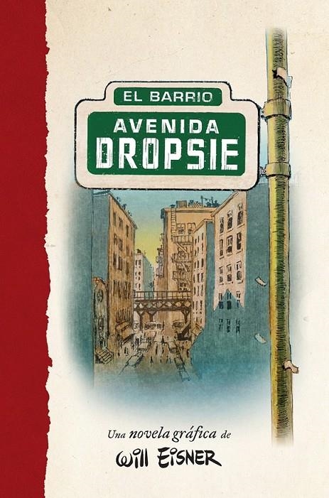 AVENIDA DROPSIE | 9788467979893 | WILL EISNER | Tienda de Cómics, Manga, Magic y Pokémon en Torrejón de Ardoz