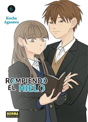 ROMPIENDO EL HIELO 06 | 9788467971620 | KOCHA AGASAWA | Tienda de Cómics, Manga, Magic y Pokémon en Torrejón de Ardoz