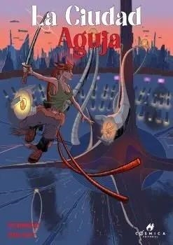 LA CIUDAD AGUJA | 9791387661519 | CARLOS PEINADO - ROC CALVET | Tienda de Cómics, Manga, Magic y Pokémon en Torrejón de Ardoz
