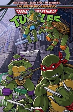 TEENAGE MUTANT NINJA TURTLES, LAS AVENTURAS ANIMADAS # 03 | 9791387953409 | DAN SCHOENING - ERIK BURNHAM - SARAH MYER | Tienda de Cómics, Manga, Magic y Pokémon en Torrejón de Ardoz