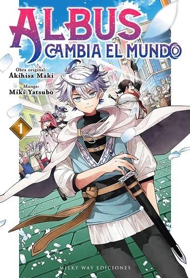 ALBUS CAMBIA EL MUNDO # 01 | 9791388055478 | AKIHISA MAKI - MIKI YATSUBO | Tienda de Cómics, Manga, Magic y Pokémon en Torrejón de Ardoz