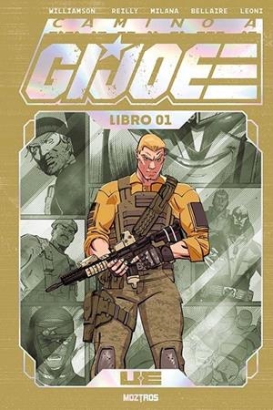 CAMINO A G.I. JOE EDICIÓN Z DELUXE # 01 | 9791387953164 | ANDREA MILANA - JOSHUA WILLIAMSON - TOM REILLY | Tienda de Cómics, Manga, Magic y Pokémon en Torrejón de Ardoz