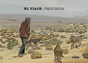 EL VIAJE | 9791387927264 | PACO ROCA | Tienda de Cómics, Manga, Magic y Pokémon en Torrejón de Ardoz