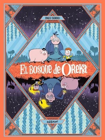EL BOSQUE DE OREKA # 1 UNA LARGA NOCHE | 9788410332942 | PACO SORDO | Tienda de Cómics, Manga, Magic y Pokémon en Torrejón de Ardoz