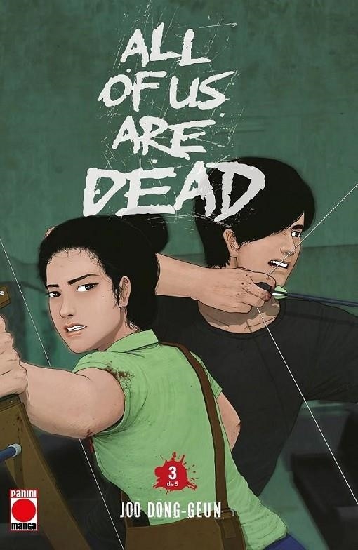 ALL OF US ARE DEAD # 03 (de 5) | 9791370136079 | JOO DONG-GEUN | Tienda de Cómics, Manga, Magic y Pokémon en Torrejón de Ardoz