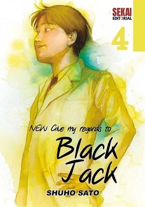 NEW GIVE MY REGARDS TO BLACK JACK 04 | 9791399119329 | SHUHO SATO | Tienda de Cómics, Manga, Magic y Pokémon en Torrejón de Ardoz