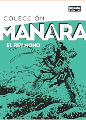 COLECCION MANARA 2. EL REY MONO | 9788467923049 | SILVERIO PISU -  Milo Manara | Tienda de Cómics, Manga, Magic y Pokémon en Torrejón de Ardoz