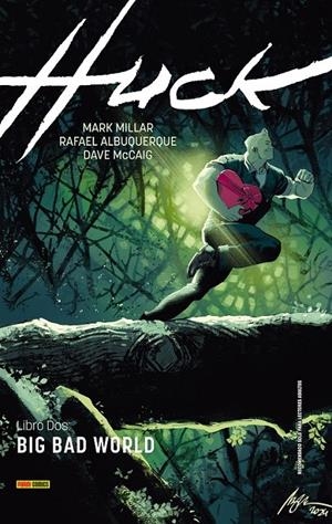 HUCK # 02 BIG BAD WORLD | 9791370138431 | MARK MILLAR - RAFAEL ALBUQUERQUE - DAVE McCAIG | Tienda de Cómics, Manga, Magic y Pokémon en Torrejón de Ardoz