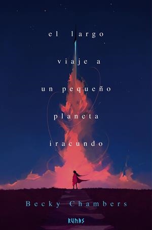 EL LARGO VIAJE A UN PEQUEÑO PLANETA IRACUNDO. LA PEREGRINA VOL.01 | 9791370092429 | BECKY CHAMBERS | Tienda de Cómics, Manga, Magic y Pokémon en Torrejón de Ardoz