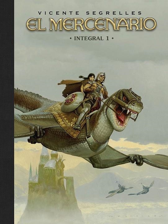 EL MERCENARIO INTEGRAL # 01 | 9788467982015 | VICENTE SEGRELLES | Tienda de Cómics, Manga, Magic y Pokémon en Torrejón de Ardoz