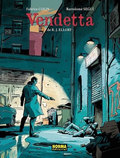 VENDETTA | 9788467983982 | BARTOLOMÉ SEGUÍ - FABRICE COLIN - R. J. ELLORY | Tienda de Cómics, Manga, Magic y Pokémon en Torrejón de Ardoz