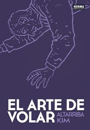 EL ARTE DE VOLAR EDICIÓN DE BOLSILLO | 9788467983302 | ANTONIO ALTARRIBA - KIM | Tienda de Cómics, Manga, Magic y Pokémon en Torrejón de Ardoz