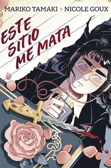 ESTE SITIO ME MATA | 9788410264670 | MARIKO TAMAKI - NICOLE GOUX | Tienda de Cómics, Manga, Magic y Pokémon en Torrejón de Ardoz