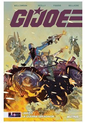 UNIVERSO TRANSFORMERS G.I. JOE 03 | 9791387953560 | JORDIE BELLAIRE LEE LOUGHRIDGE | Tienda de Cómics, Manga, Magic y Pokémon en Torrejón de Ardoz
