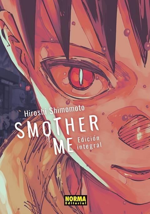 SMOTHER ME INTEGRAL | 9788467981360 | HIROSHI SHIMOMOTO | Tienda de Cómics, Manga, Magic y Pokémon en Torrejón de Ardoz