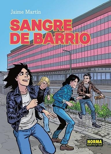 SANGRE DE BARRIO NUEVA EDICIÓN | 9788467983968 | JAIME MARTÍN | Tienda de Cómics, Manga, Magic y Pokémon en Torrejón de Ardoz