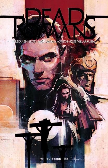 DEAD ROMANS | 9788419949547 | KENNEDY, FRED / MARINKOVICH, NICK / VILLAR | Tienda de Cómics, Manga, Magic y Pokémon en Torrejón de Ardoz