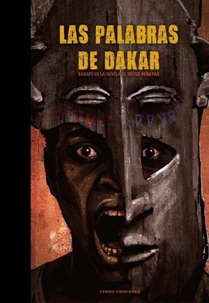 LAS PALABRAS DE DAKAR | 9788419949585 | LUIS SANZ | Tienda de Cómics, Manga, Magic y Pokémon en Torrejón de Ardoz