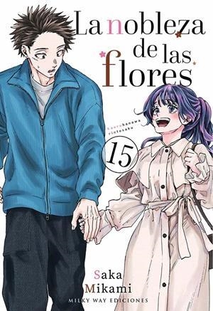LA NOBLEZA DE LAS FLORES 15 | 9791388055492 | SAKA MIKAMI | Tienda de Cómics, Manga, Magic y Pokémon en Torrejón de Ardoz