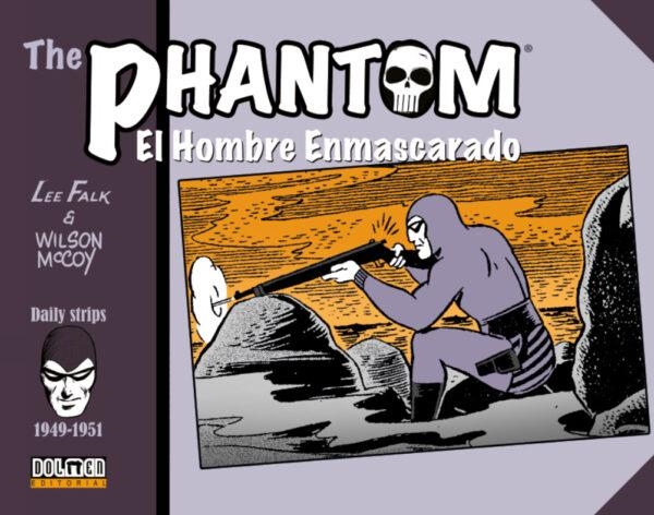 THE PHANTOM. EL HOMBRE ENMASCARADO TIRAS DIARIAS (1949-1951 DAILY STRIPS) | 9791388074769 | LEE FALK - WILSON MCCOY | Tienda de Cómics, Manga, Magic y Pokémon en Torrejón de Ardoz