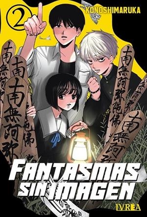 FANTASMAS SIN IMAGEN # 02 | 9791388298912 | KONOSHIMARUKA | Tienda de Cómics, Manga, Magic y Pokémon en Torrejón de Ardoz