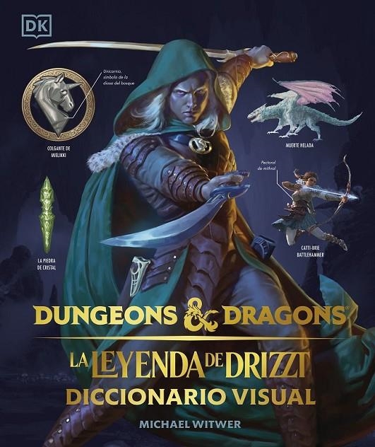 DUNGEONS & DRAGONS LA LEYENDA DE DRIZZT: DICCIONARIO VISUAL [CARTONE] | 9780241637050 | MICHAEL WITWER | Tienda de Cómics, Manga, Magic y Pokémon en Torrejón de Ardoz