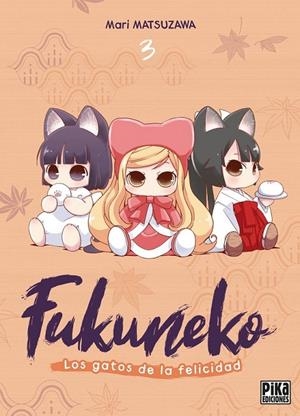 FUKUNEKO LOS GATOS DE LA FELICIDAD 3 | 9791043306785 | MARI MATSUZAWA | Tienda de Cómics, Manga, Magic y Pokémon en Torrejón de Ardoz