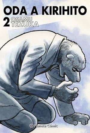 BIBLIOTECA TEZUKA, ODA A KIRIHITO # 02 | 9791388100765 | OSAMU TEZUKA | Tienda de Cómics, Manga, Magic y Pokémon en Torrejón de Ardoz