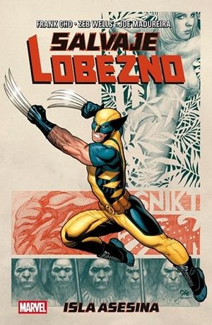 MARVEL ESSENTIALS # 46 SALVAJE LOBEZNO, ISLA ASESINA | 9791370139537 | FRANK CHO - ZEB WELLS - JOE MADUREIRA | Tienda de Cómics, Manga, Magic y Pokémon en Torrejón de Ardoz