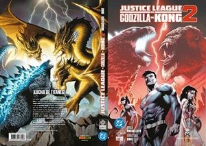 JUSTICE LEAGUE VS. GODZILLA VS. KONG # 02 | 9791370136246 | BRIAN BUCCELLATO - CHRISTIAN DUCE - LUIS GUERRERO | Tienda de Cómics, Manga, Magic y Pokémon en Torrejón de Ardoz