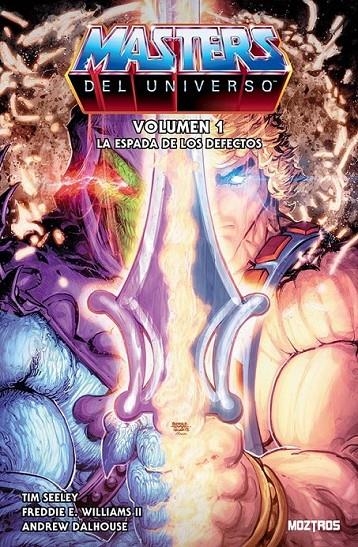 HE-MAN Y LOS MASTERS DEL UNIVERSO # 01 LA ESPADA DE LOS DEFECTOS | 9791387953683 | FREDDIE E. WILLIAMS II - TIM SEELEY | Tienda de Cómics, Manga, Magic y Pokémon en Torrejón de Ardoz